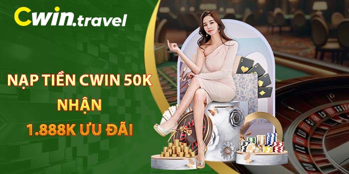 Nạp tiền CWIN 50k nhận 1.888K ưu đãi