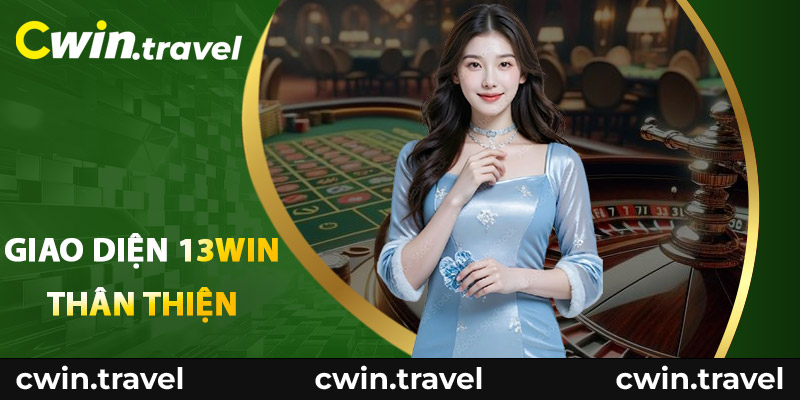 Giao diện thân thiện